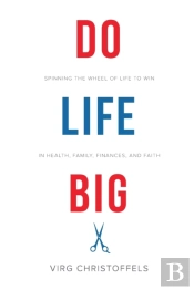 Do Life Big