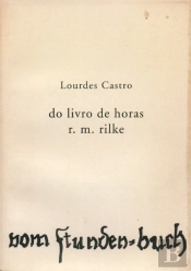 Do Livro de Horas – R.M. Rilke