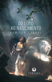 Do Luto Ao Nascimento