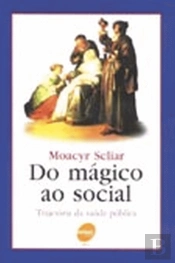 Do Mágico ao Social