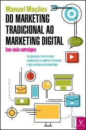 Do Marketing Tradicional ao Marketing Digital