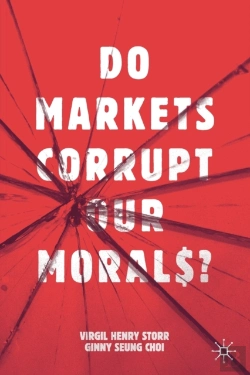 Bertrand.pt - Do Markets Corrupt Our Morals?