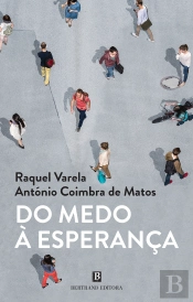 Do Medo à Esperança