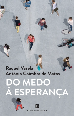 Do Medo à Esperança