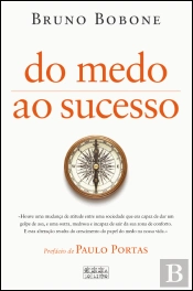 Do Medo ao Sucesso