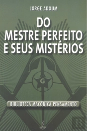 Do Mestre Perfeito e Seus Mistérios