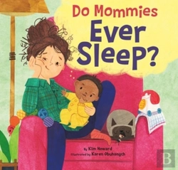 Bertrand.pt - Do Mommies Ever Sleep?