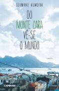 Do Monte Cara Vê-se o Mundo