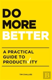 Do More Better