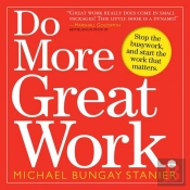 Do More Great Work