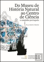 Do Museu de História Natural ao Centro de Ciência, o Caminho Português