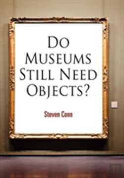 Bertrand.pt - Do Museums Still Need Objects?