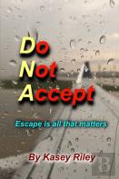 Do Not Accept