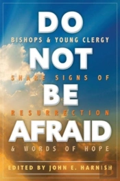 Do Not Be Afraid