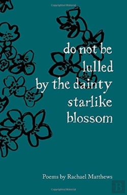 Bertrand.pt - Do Not Be Lulled By The Dainty Starlike Blossom