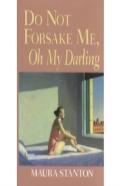 Do Not Forsake Me, Oh My Darling