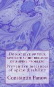Do Not Give Up Your Favorite Sport Because Of A Spine Problem!