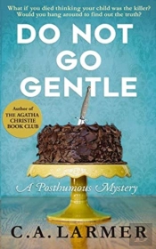 Do Not Go Gentle