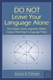 Do Not Leave Your Language Alone