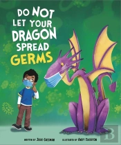 Do Not Let Your Dragon Spread Germs
