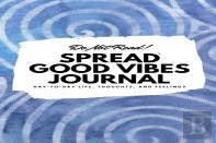 Do Not Read! Spread Good Vibes Journal: