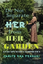 Do Not Separate Her From Her Garden