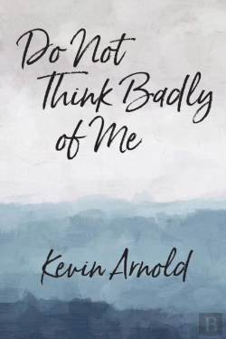 Bertrand.pt - Do Not Think Badly Of Me