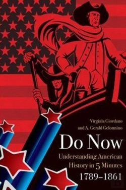 Bertrand.pt - Do Now:  American History In 5 Minutes (1789-1861)