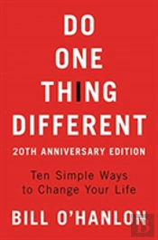 Do One Thing Different