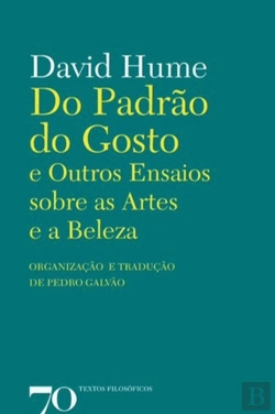 Bertrand.pt - Do Padrão do Gosto e Outros Ensaios Sobre as Artes e a Beleza