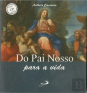Do Pai Nosso Para a Vida (Livro+CD) 