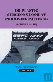 Do Plastic Surgeons Look At Promising Patients (For Face Value)