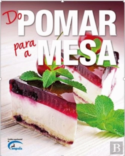 Bertrand.pt - Do Pomar para a Mesa