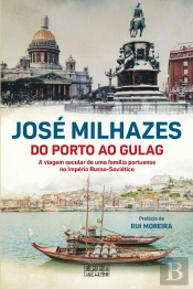Do Porto ao Gulag