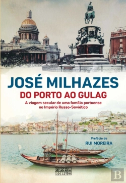 Bertrand.pt - Do Porto Ao Gulag