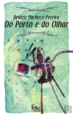 Bertrand.pt - Do Porto e do Olhar