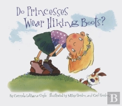 Bertrand.pt - Do Princesses Wear Hiking Boots?