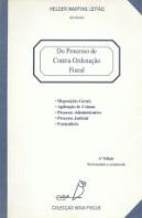 Do Processo de Contra - Ordenação Fiscal