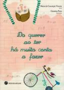 Do querer ao ter há muita conta a fazer