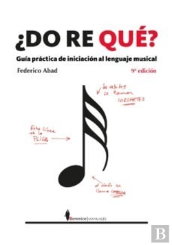 Bertrand.pt - Do Re Que? Guia Practi.Inicia.Lenguaje Musical 9/E