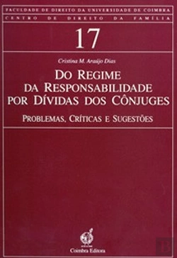 Bertrand.pt - Do Regime da Responsabilidade Por Dívidas dos Cônjuges