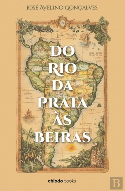 Bertrand.pt - Do Rio da Prata às Beiras