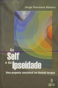 Bertrand.pt - Do Self e da Ipseidade
