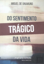Do Sentimento Trágico da Vida nos Homens e nos Povos