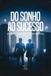 Do Sonho Ao Sucesso