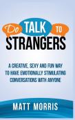 Do Talk To Strangers