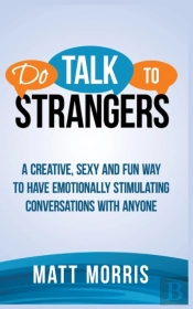 Do Talk To Strangers