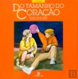 Bertrand.pt - Do Tamanho do Coração