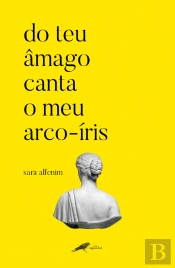 Do Teu Âmago Canta o Meu Arco-Íris