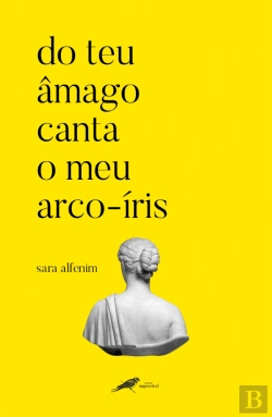 Bertrand.pt - Do Teu Âmago Canta o Meu Arco-Íris